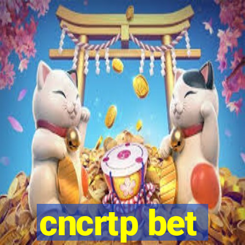 cncrtp bet